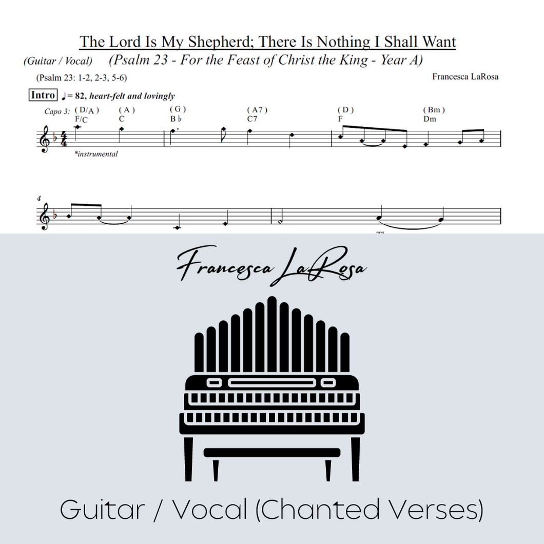 Psalm 23 - The Lord Is My Shepherd (Christ the King) (Guitar / Vocal Chanted Verses)