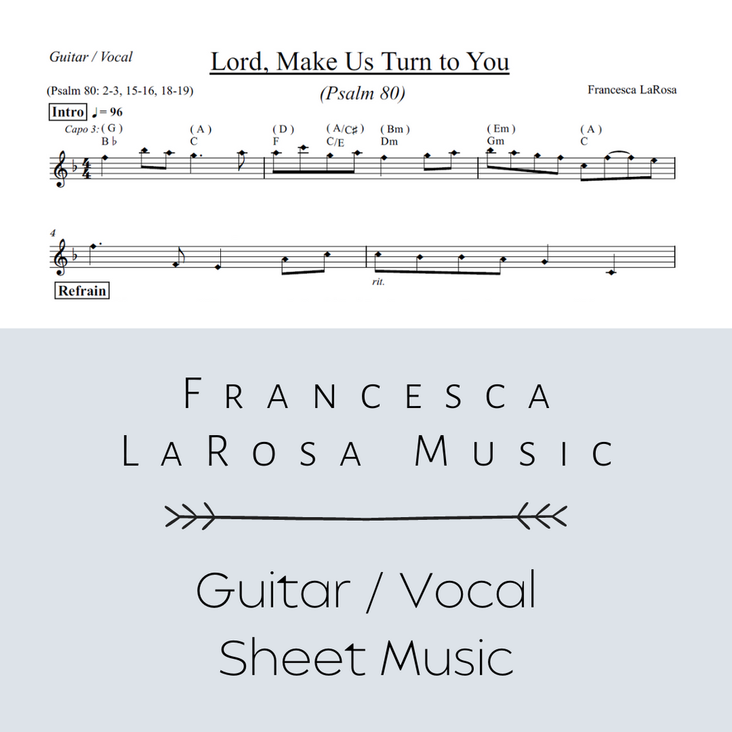 Psalm 80 - Lord, Make Us Turn To You (Guitar / Vocal Metered Verses)