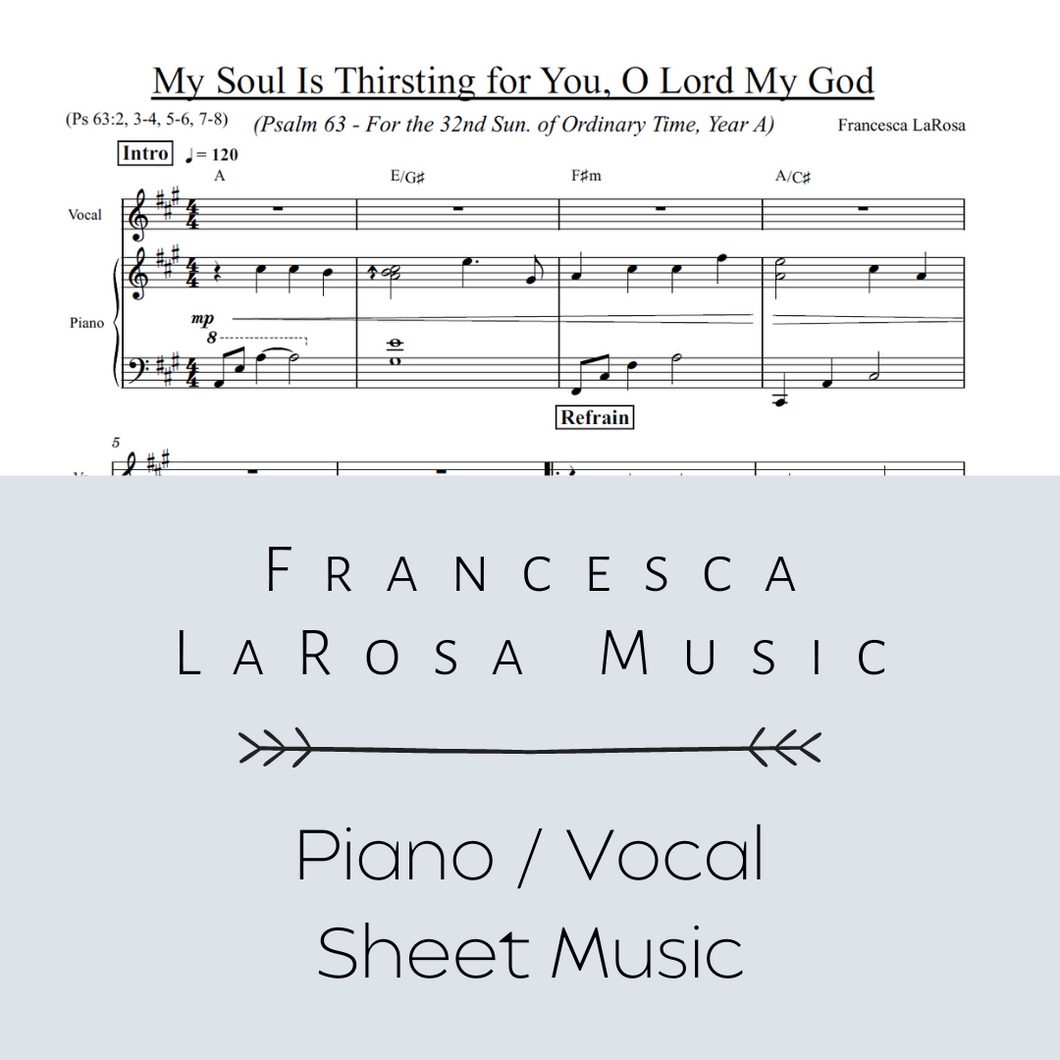 Psalm 63 - My Soul Is Thirsting (32nd Sun. in Ord. Time) (Piano / Vocal Metered Verses)