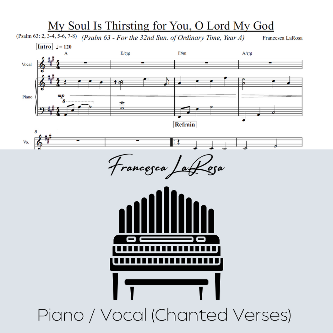 Psalm 63 - My Soul Is Thirsting (32nd Sun. in Ord. Time) (Piano / Vocal Chanted Verses)