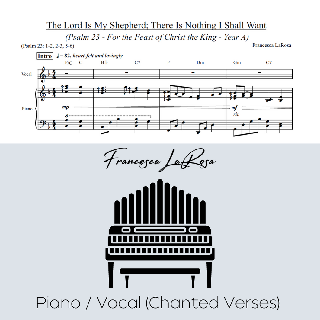 Psalm 23 - The Lord Is My Shepherd (Christ the King) (Piano / Vocal Chanted Verses)