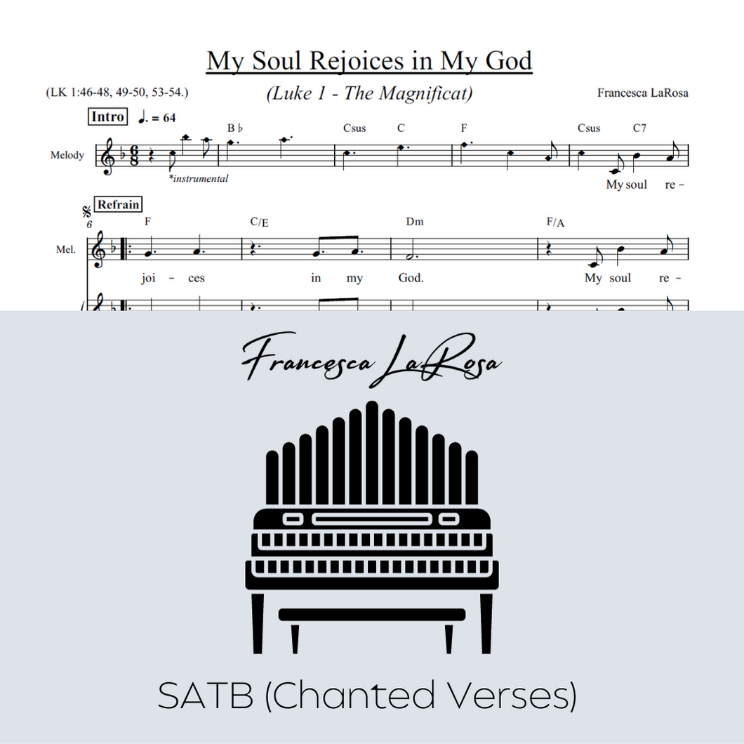 Luke 1 - My Soul Rejoices in My God (Choir SATB Chanted Verses)