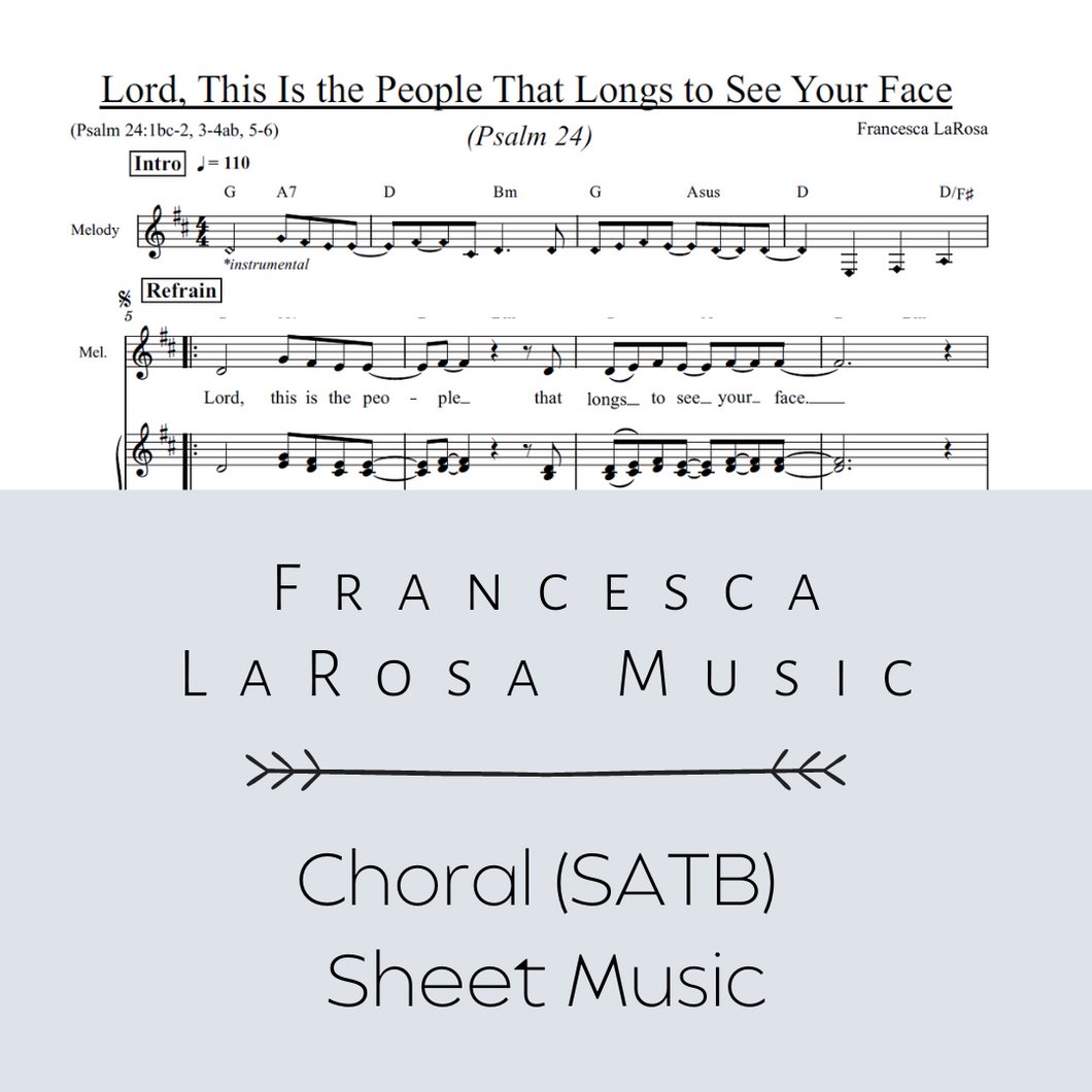 Psalm 24 - Lord, This Is the People That Longs to See Your Face (Choir SATB Metered Verses)