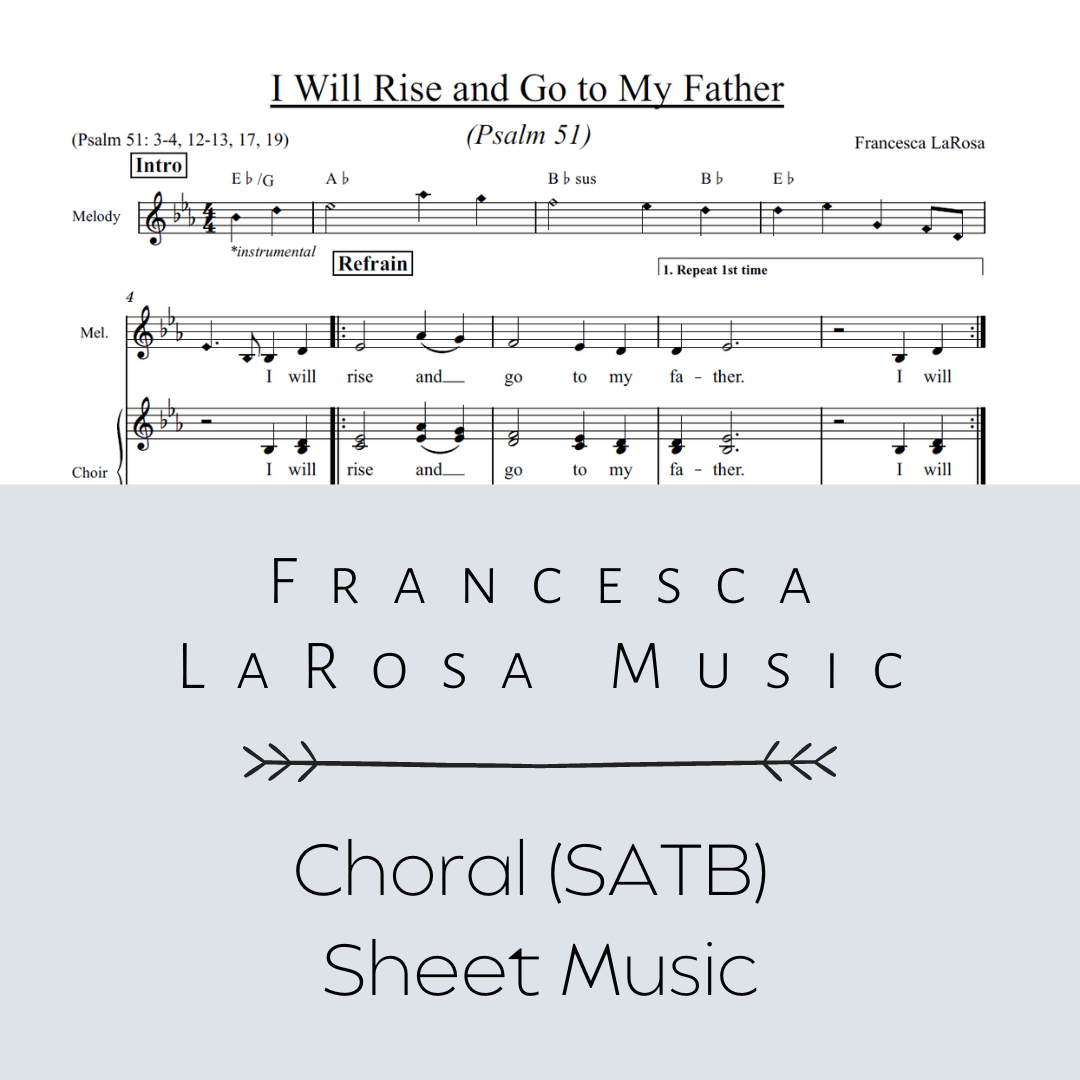 Psalm 51 - I Will Rise and Go to My Father (Choir SATB Metered Verses ...