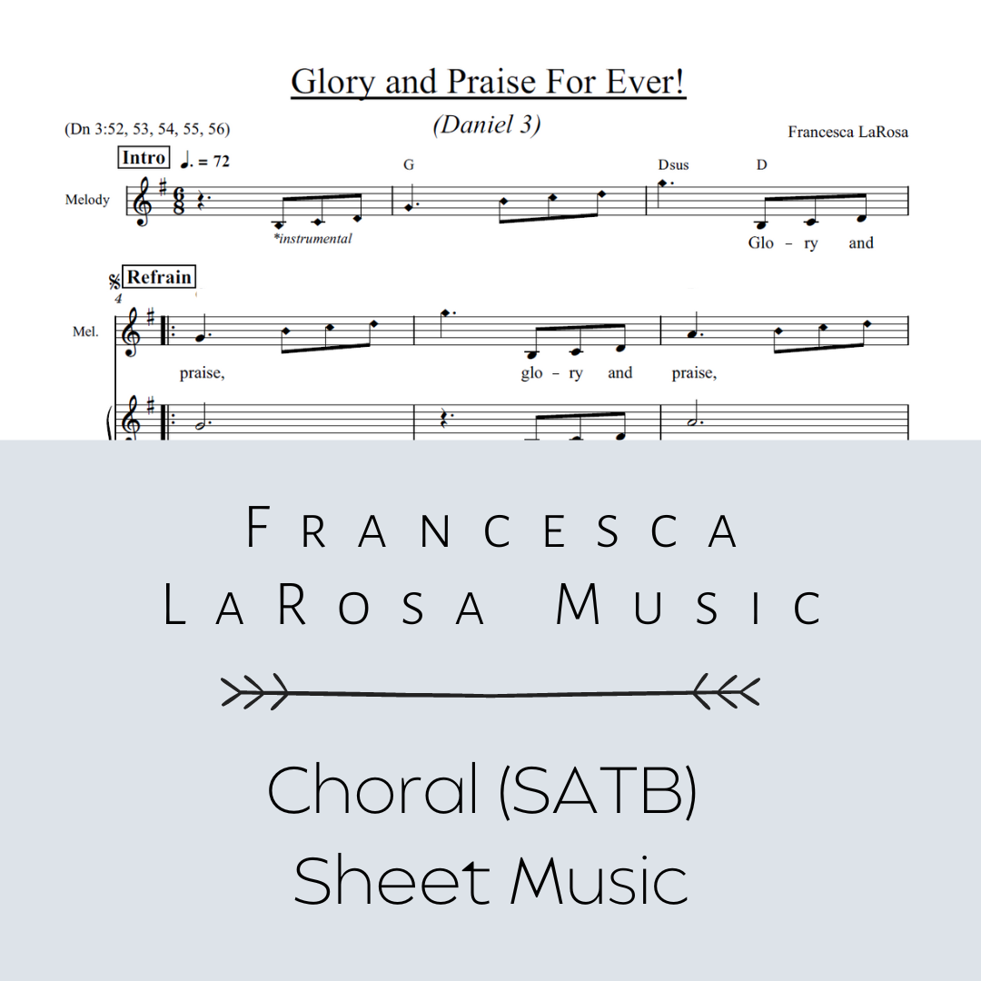 Daniel 3 Glory and Praise for Ever! (Choir SATB Metered Verses