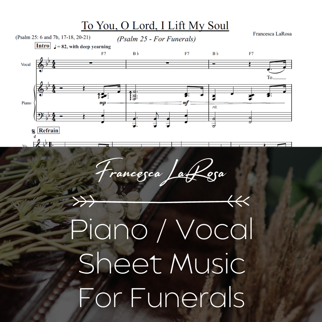 Psalm 25 To You, O Lord, I Lift My Soul (For Funerals) (Piano / Voca
