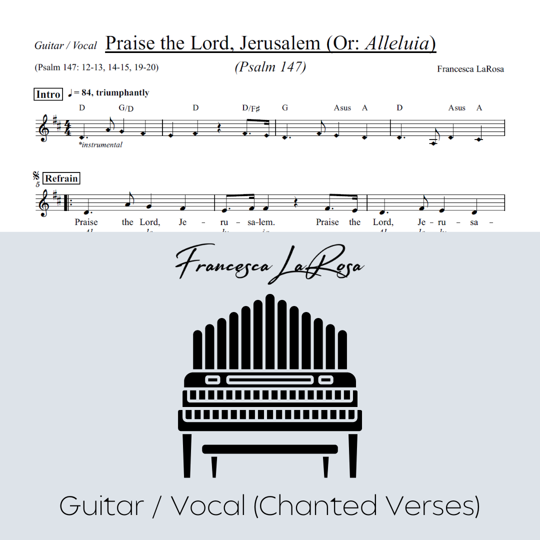 Psalm 147 - Praise the Lord, Jerusalem (Guitar / Vocal Chanted Verses ...