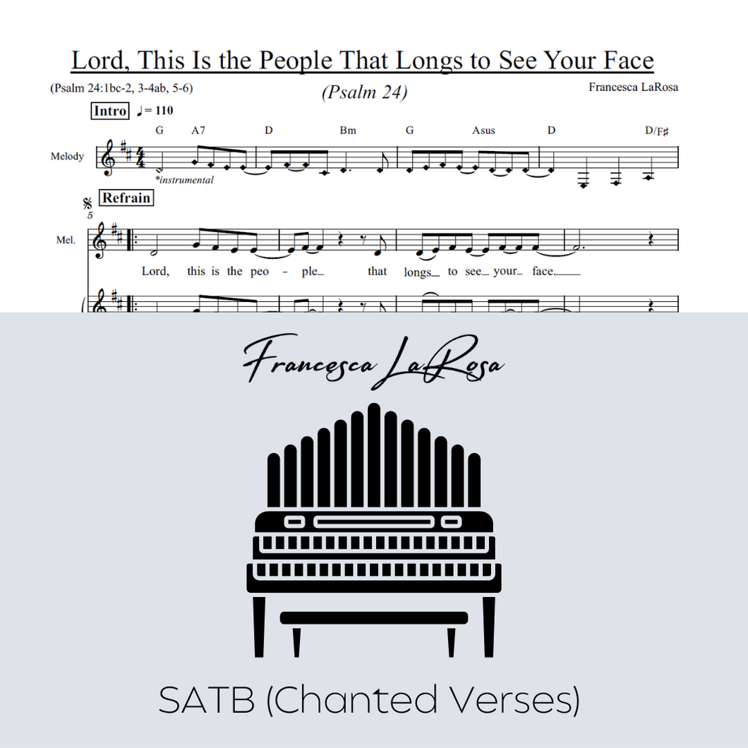 Psalm 24 - Lord, This Is the People That Longs to See Your Face (Choir SATB Chanted Verses)
