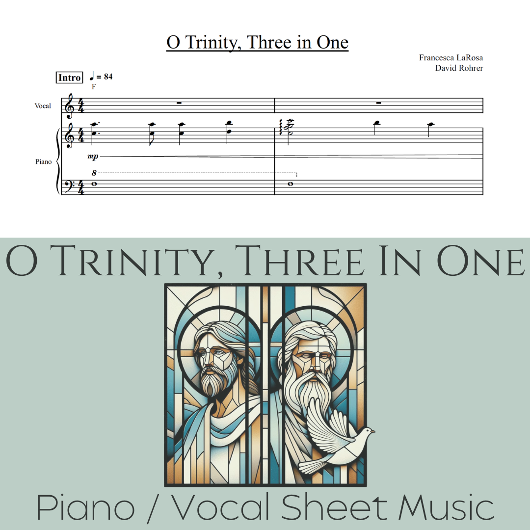 O Trinity, Three In One – Francesca LaRosa Music