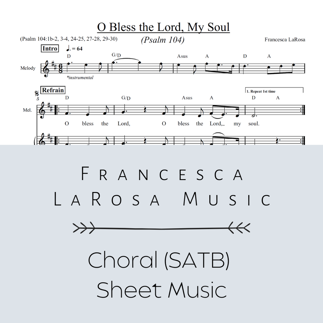 Psalm 104 - O Bless the Lord, My Soul (Choir SATB Metered Verses)