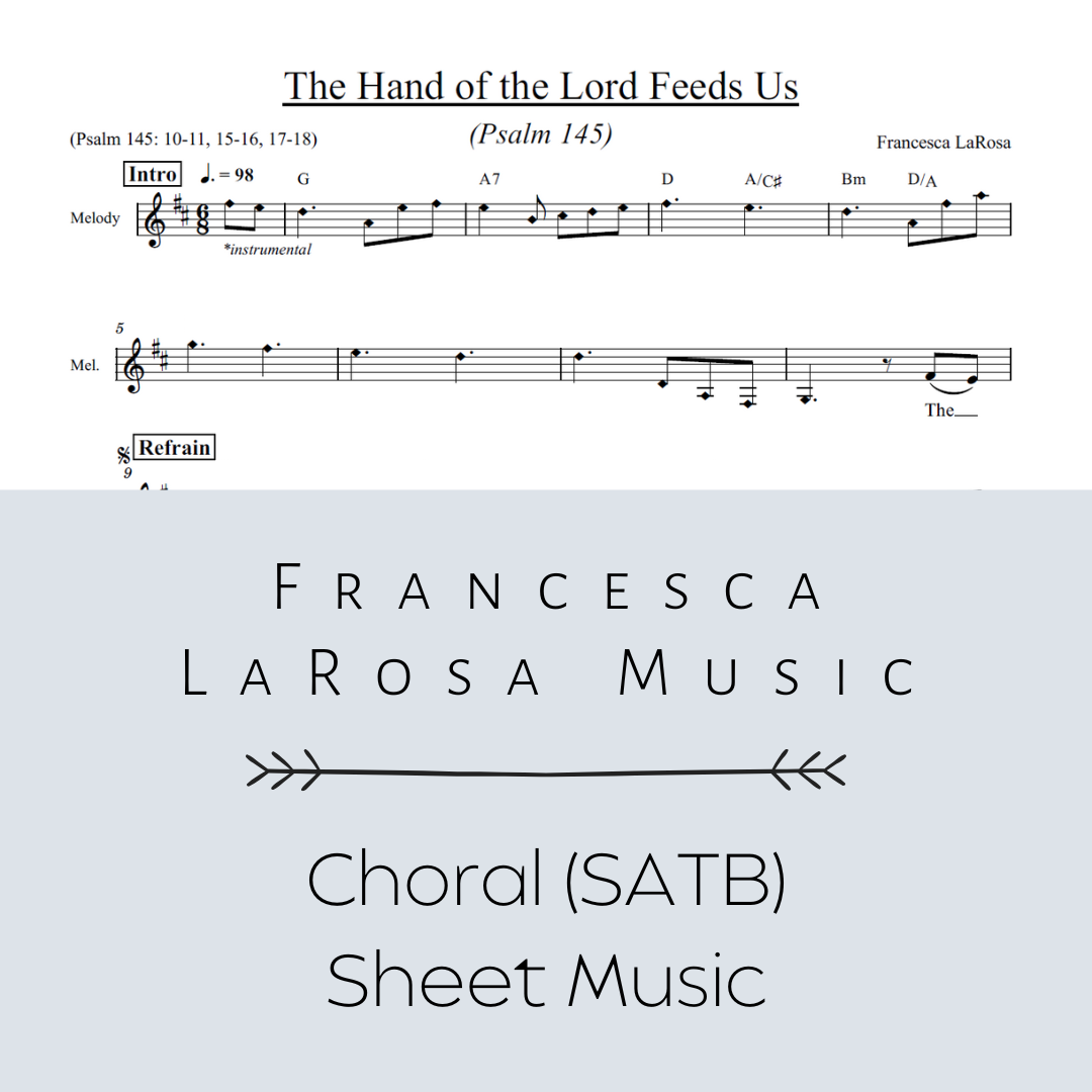 Psalm 145 - The Hand of the Lord Feeds Us (Choir SATB Metered Verses ...