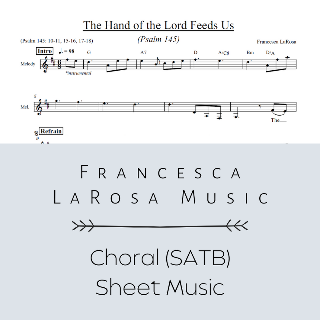 Psalm 145 - The Hand of the Lord Feeds Us (Choir SATB Metered Verses)