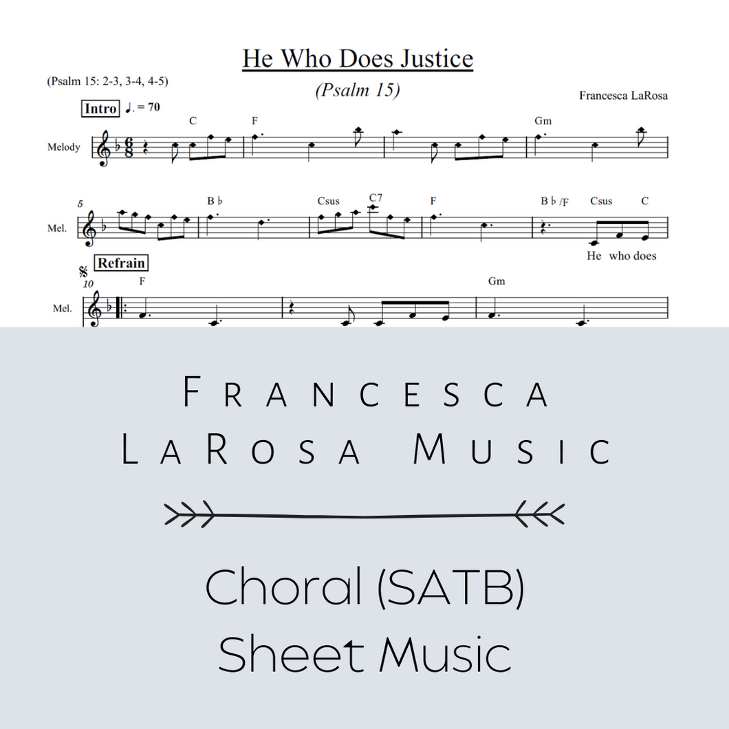 Psalm 15 - He Who Does Justice (Choir SATB Metered Verses)