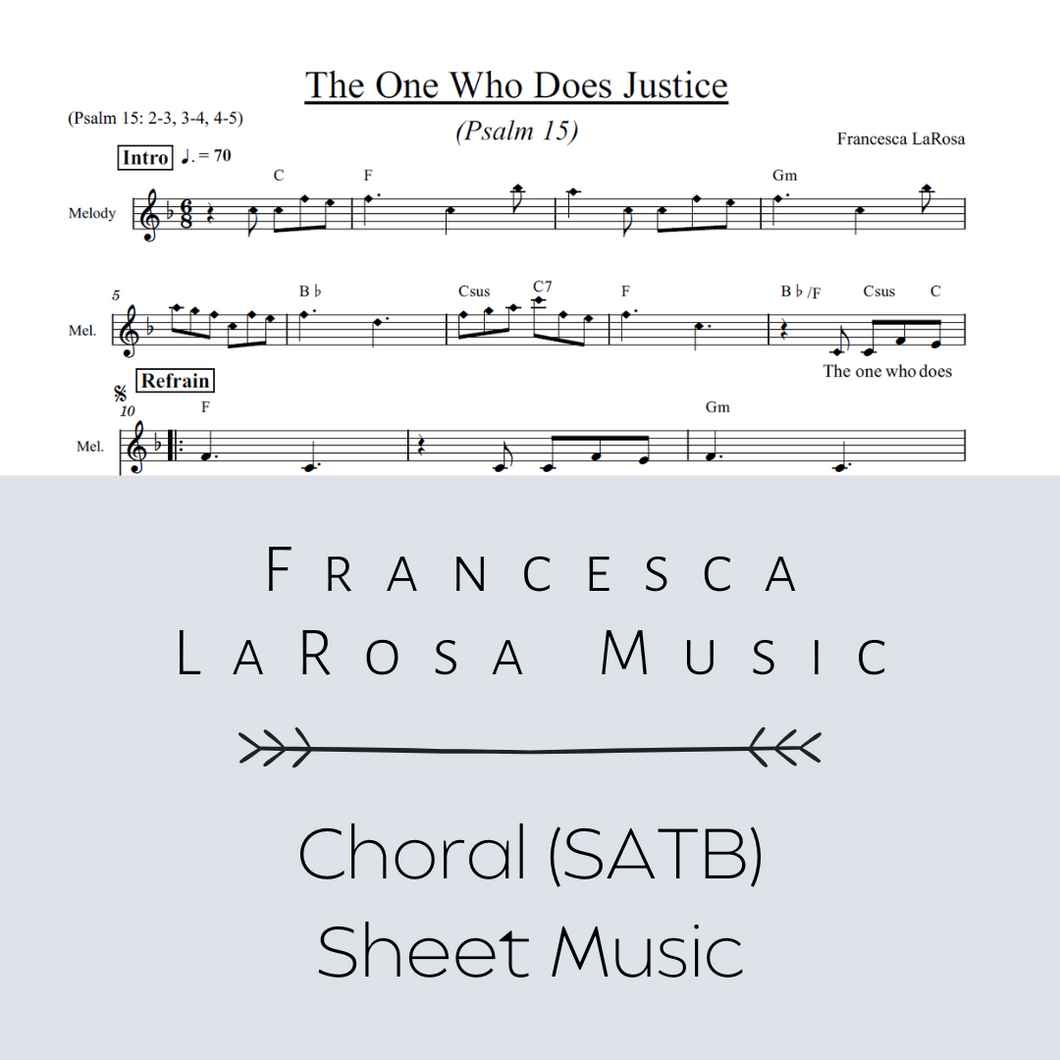 Psalm 15 - The One Who Does Justice (Choir SATB Metered Verses)