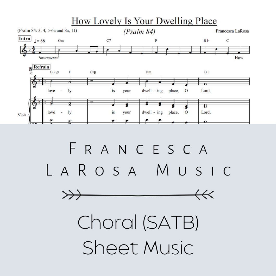 Psalm 84 - How Lovely Is Your Dwelling Place (SATB metered)