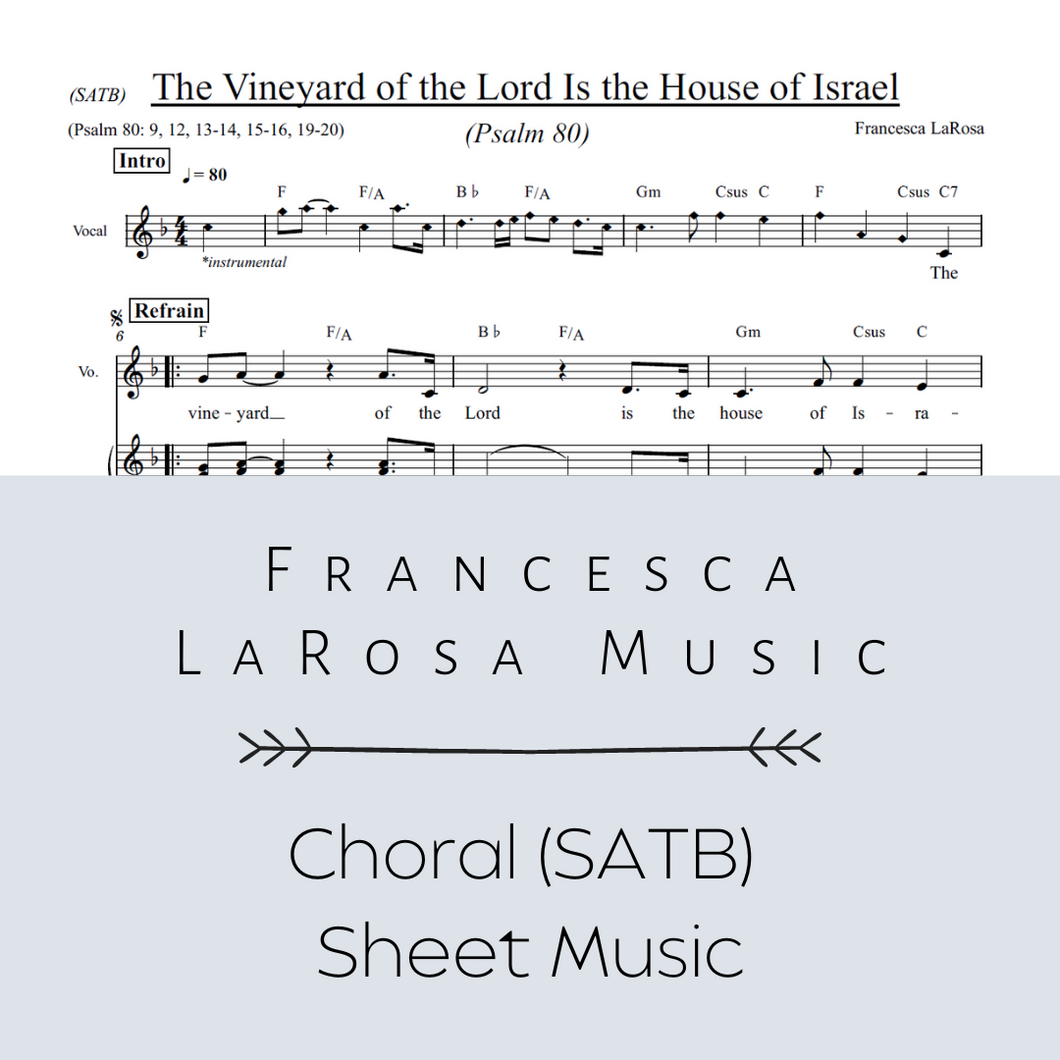 Psalm 80 - The Vineyard of the Lord (Choir SATB Metered Verses)