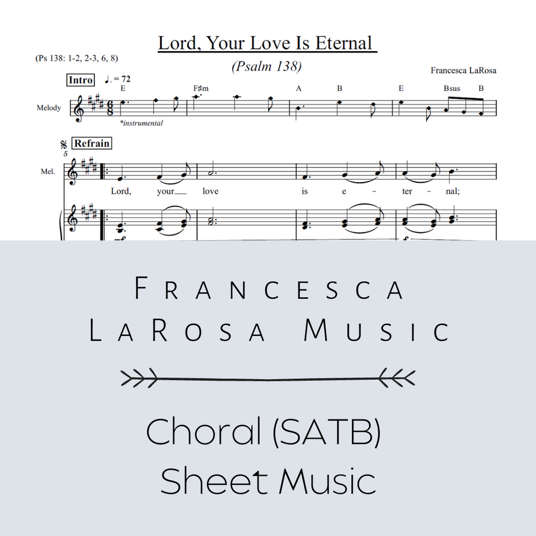 Psalm 138 - Lord, Your Love Is Eternal (Choir SATB Metered Verses)