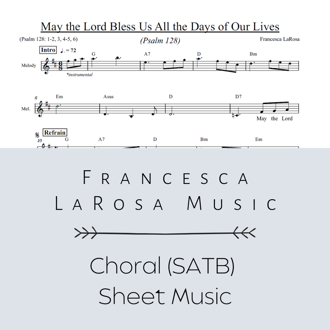 Psalm 128 - May The Lord Bless Us (Choir SATB Metered)