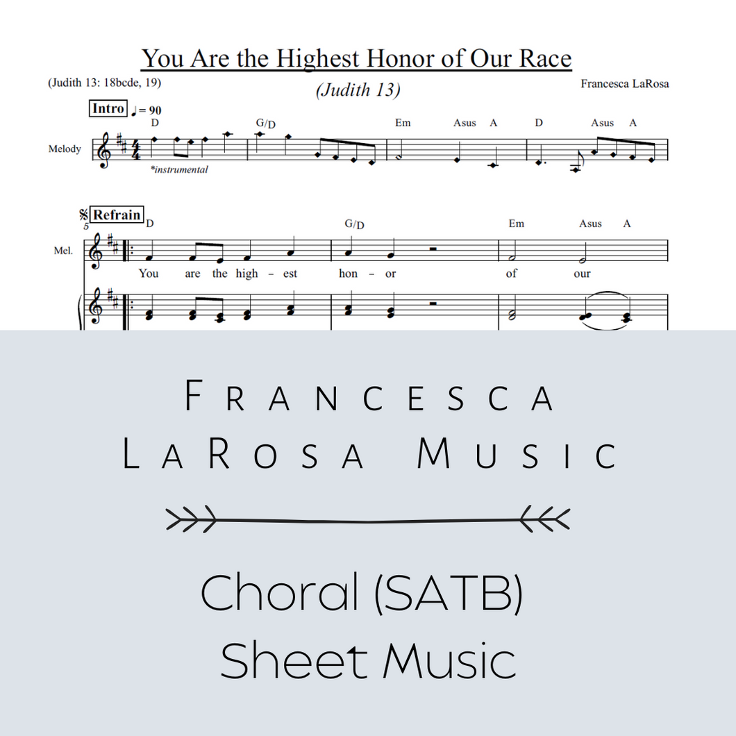 Judith 13 - You Are the Highest Honor of Our Race (Choir SATB Metered Verses)