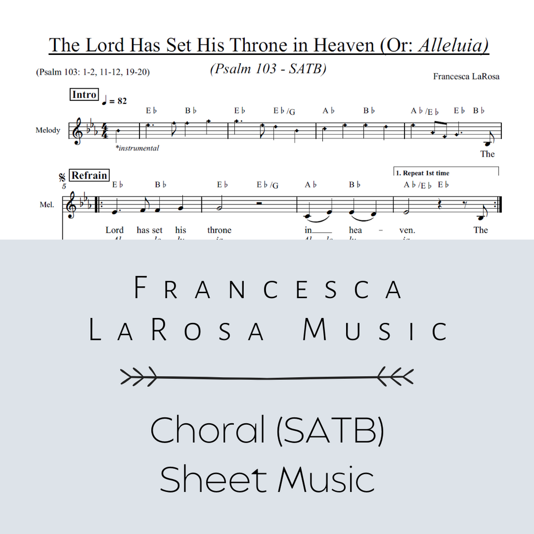 Psalm 103 - The Lord Has Set His Throne in Heaven (Choir SATB Metered Verses)