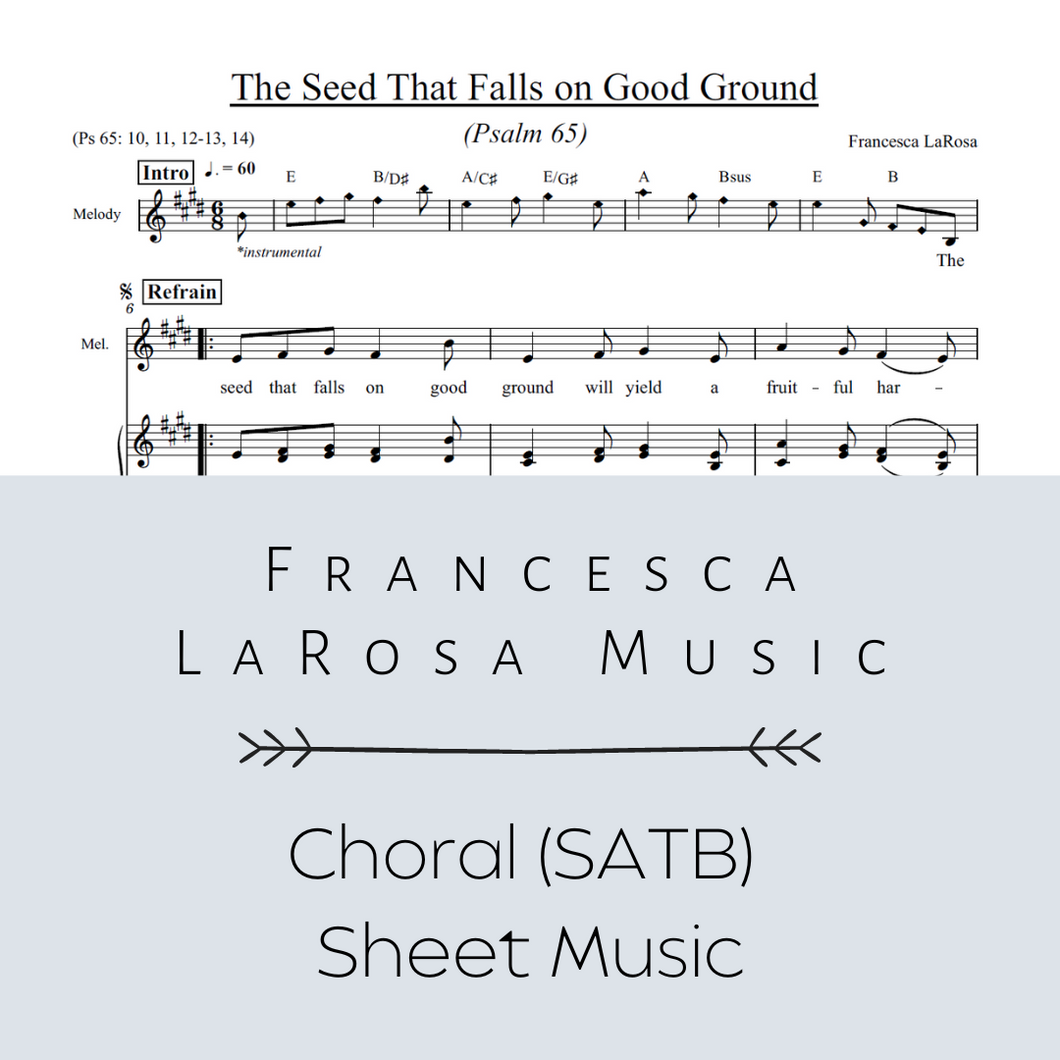 Psalm 65 - The Seed That Falls on Good Ground (Choir SATB Metered Verses)