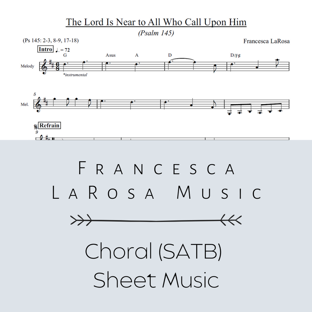 Psalm 145 - The Lord Is Near (Choir SATB Metered Verses)
