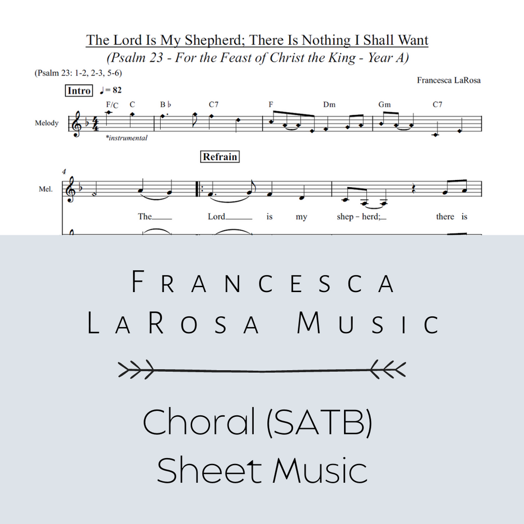 Psalm 23 - The Lord Is My Shepherd (Christ the King) (Choir SATB Metered Verses)