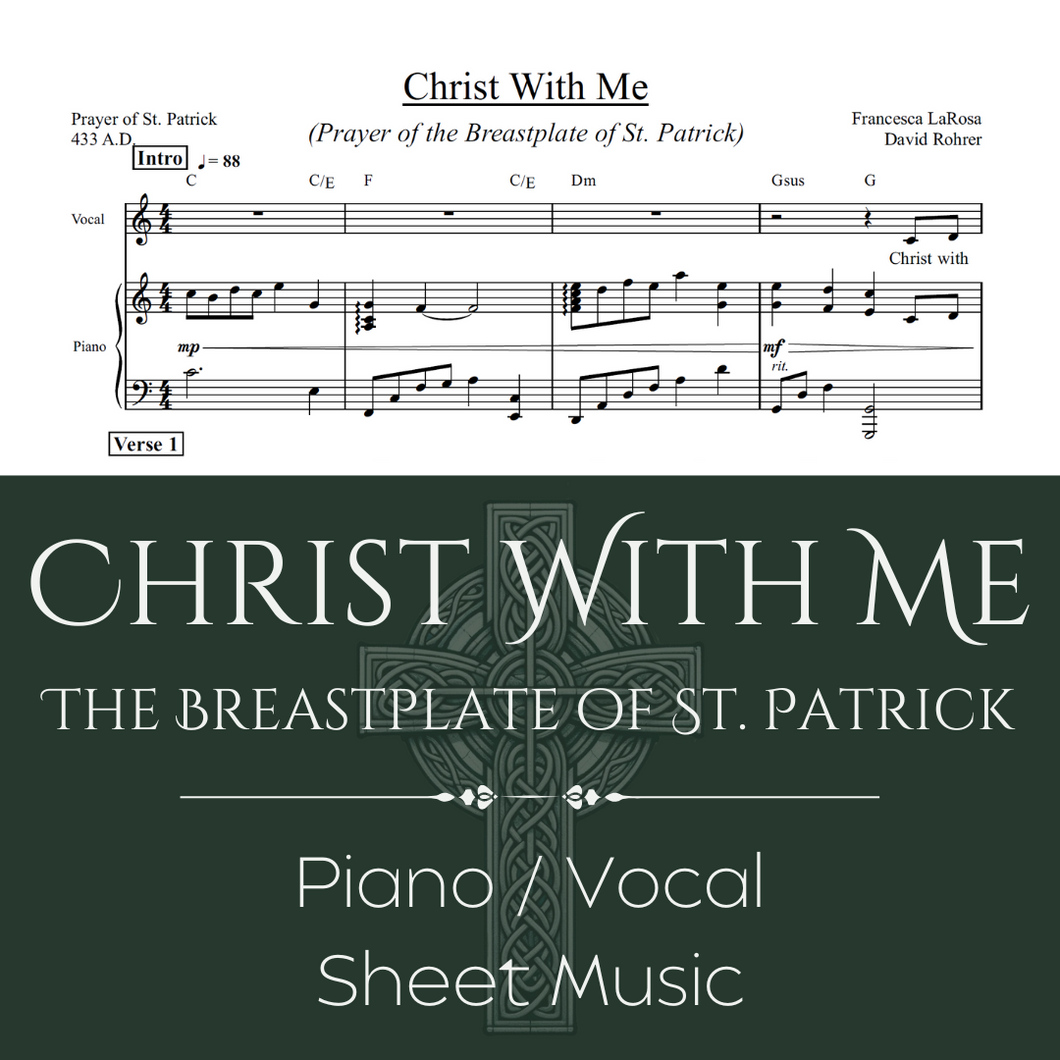 Christ With Me (The Breastplate of St. Patrick) (Piano / Vocal)