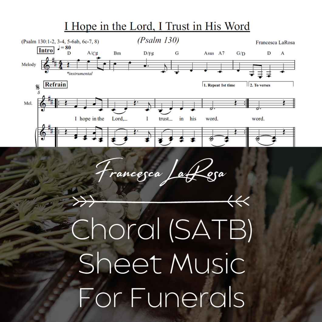 Psalm 130 - I Hope in the Lord (For Funerals) (Choir SATB Metered Verses)