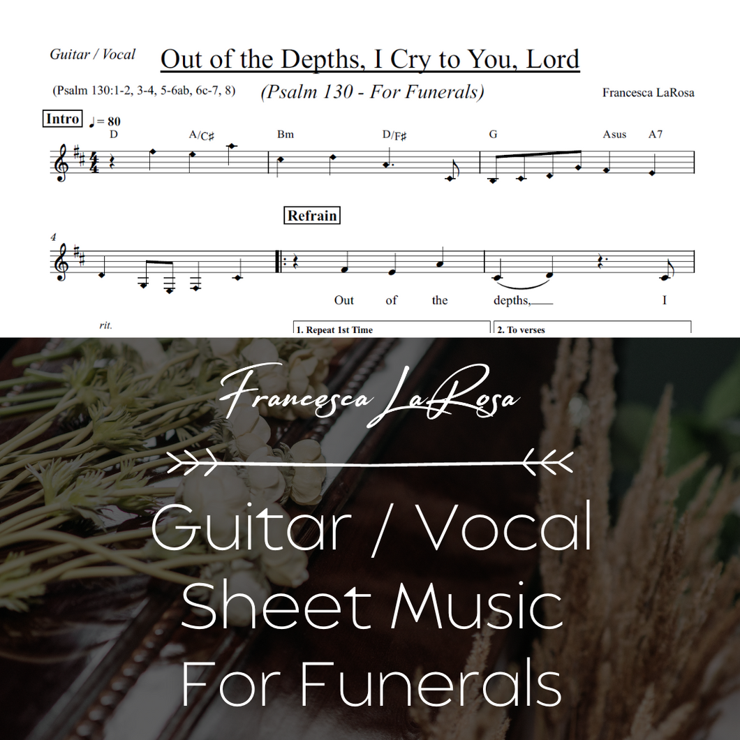 Psalm 130 - Out of the Depths, I Cry to You, Lord (For Funerals) (Guitar / Vocal Metered Verses)