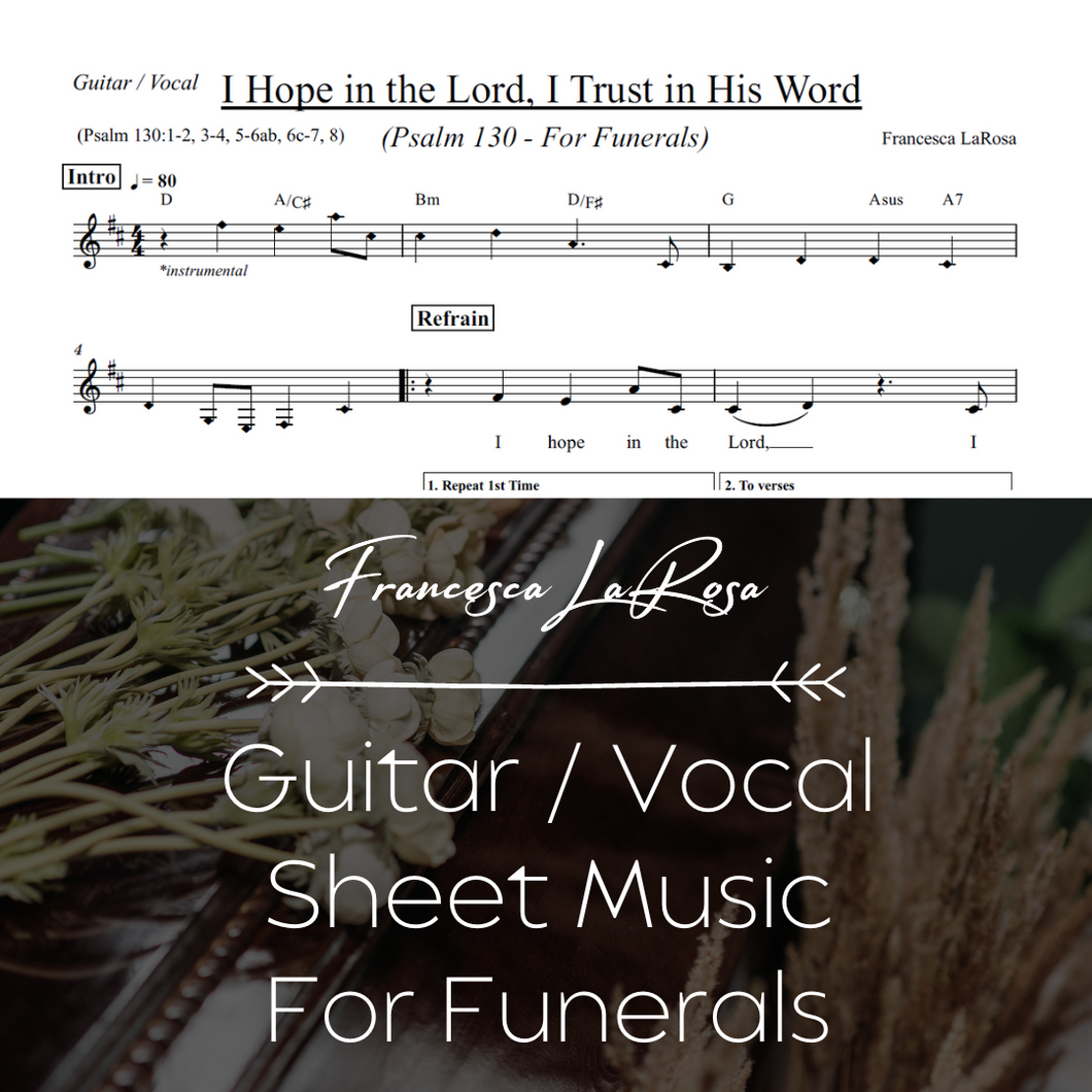 Psalm 130 - I Hope in the Lord (For Funerals) (Guitar / Vocal Metered Verses)