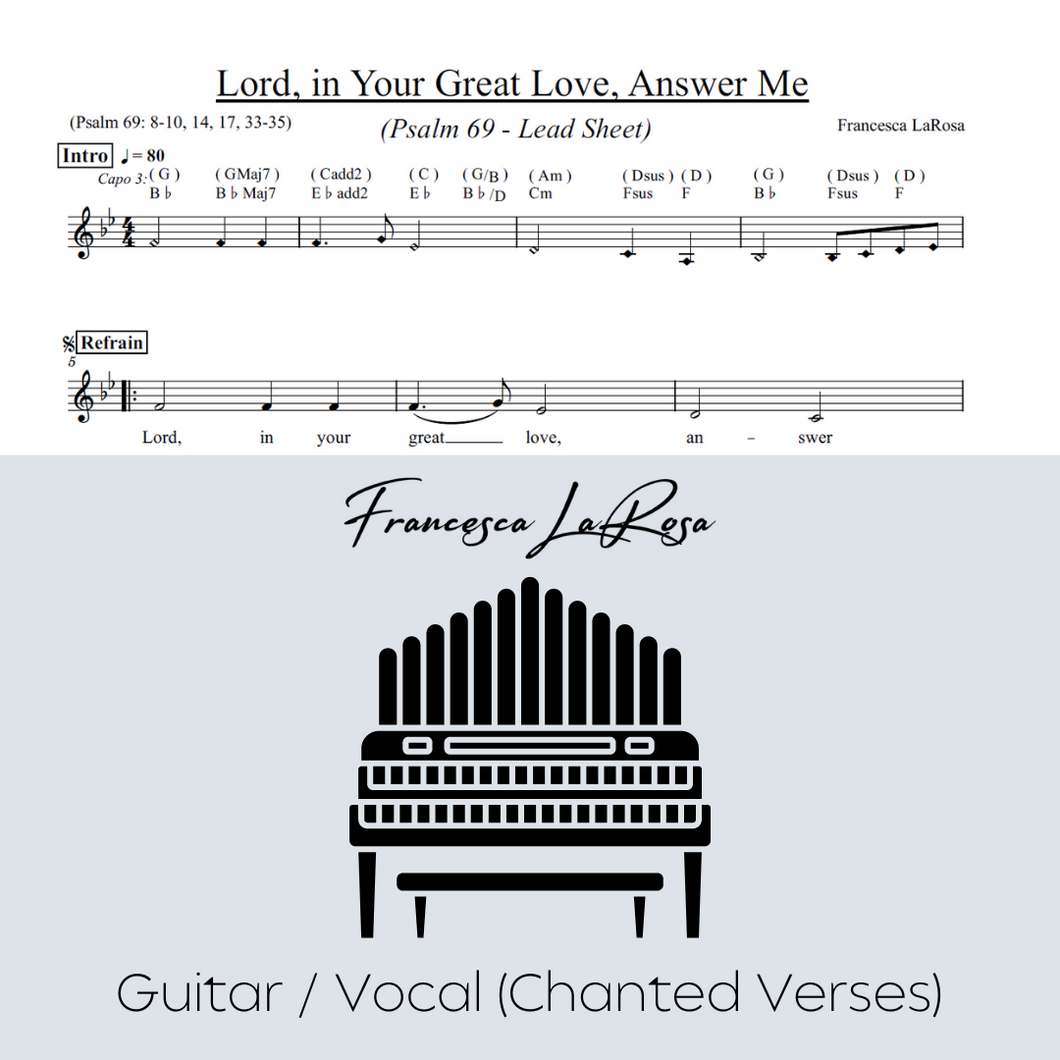 Psalm 69 - Lord, in Your Great Love, Answer Me (Guitar / Vocal Chanted Verses)