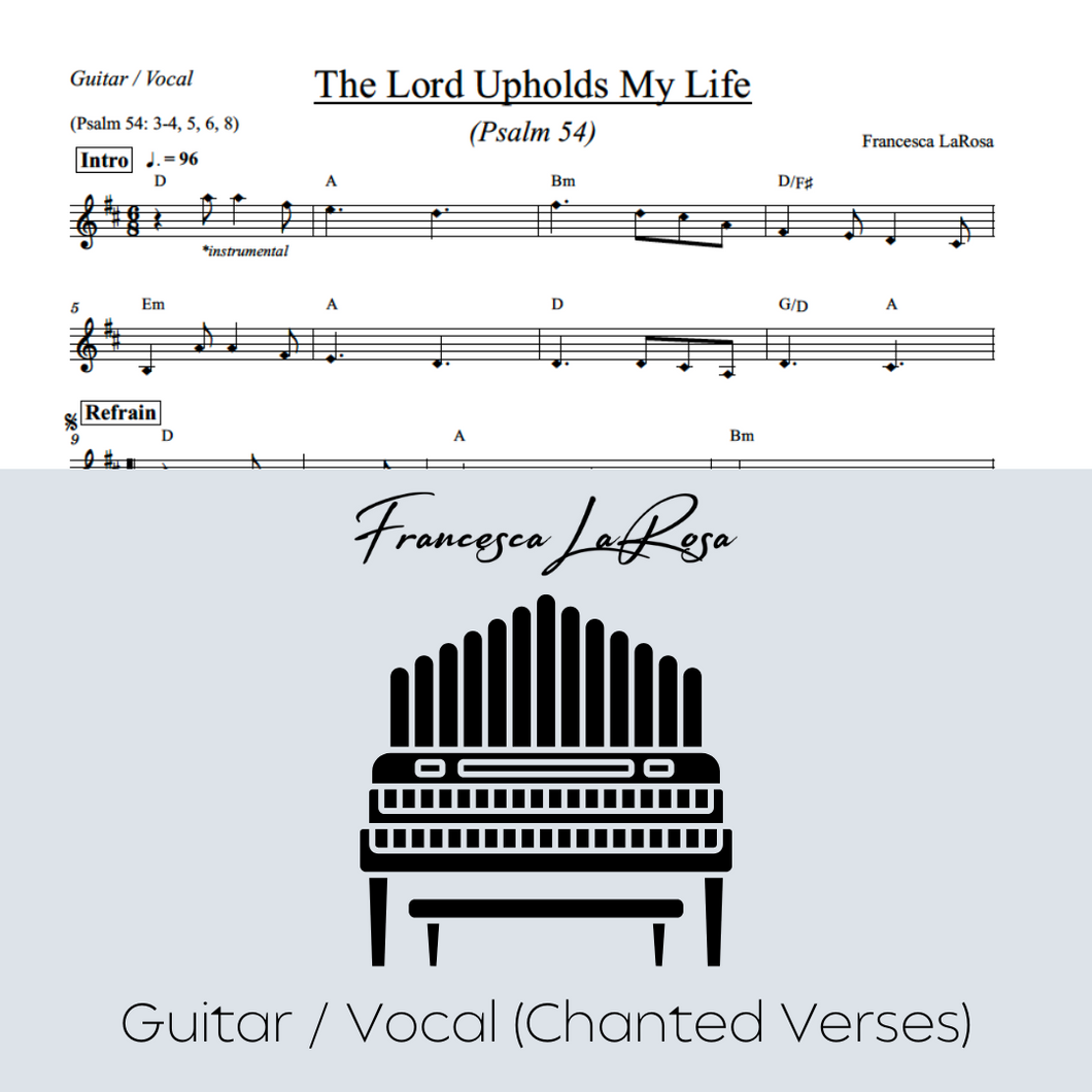 Psalm 54 - The Lord Upholds My Life (Guitar / Vocal Chanted Verses)