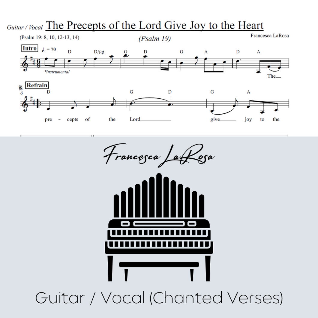 Psalm 19 - The Precepts of the Lord Give Joy to the Heart (Guitar / Vocal Chanted Verses)