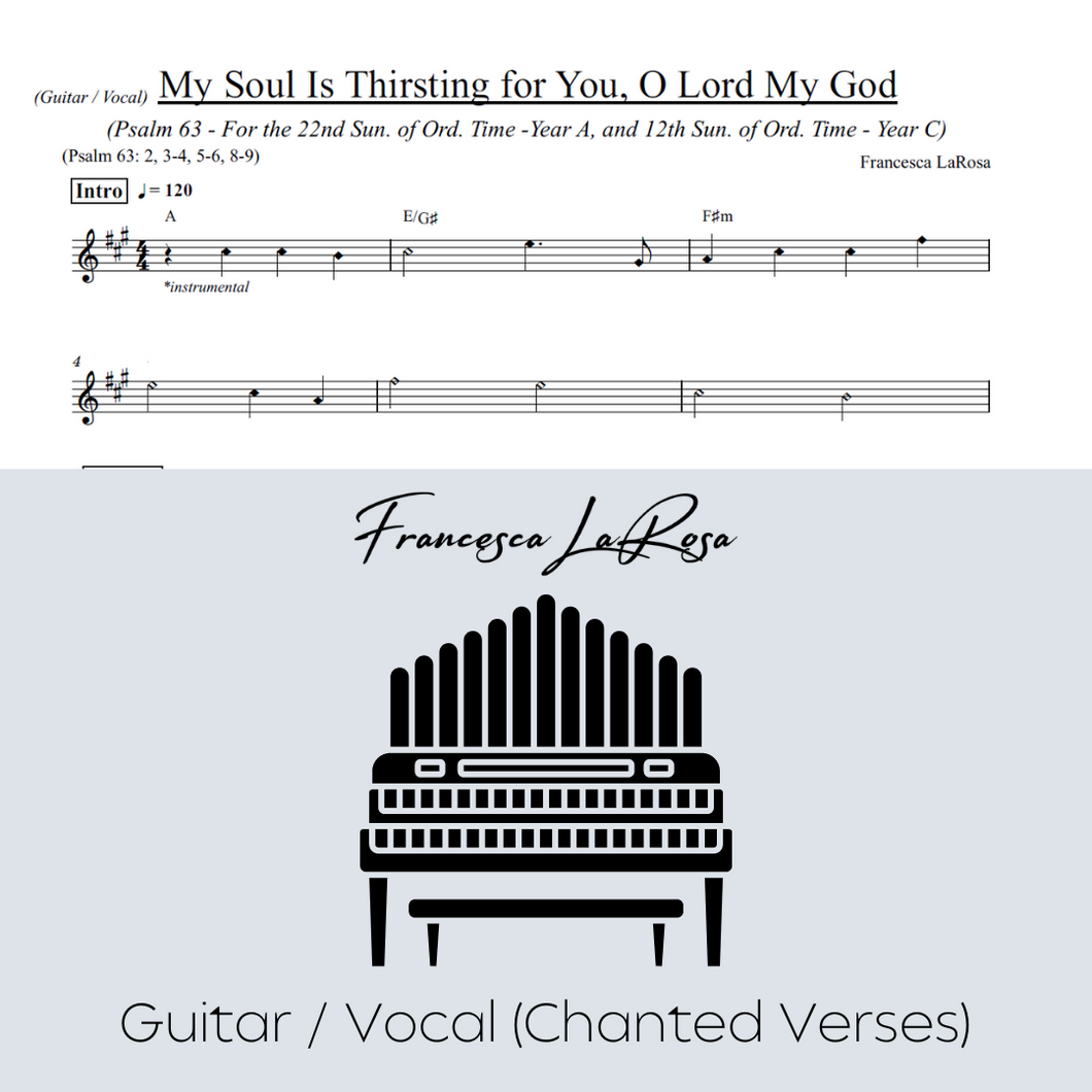 Psalm 63 - My Soul Is Thirsting (22nd Sun. and 12th Sun. in Ord. Time) (Guitar / Vocal Chanted Verses)