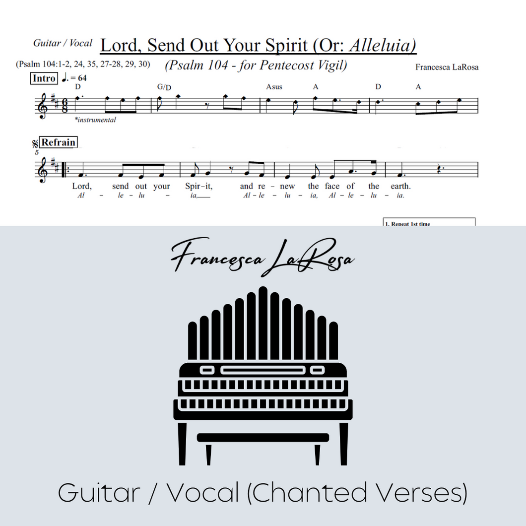 Psalm 104 - Lord, Send Out Your Spirit (for Pentecost Vigil) (Guitar / Vocal Chanted Verses)