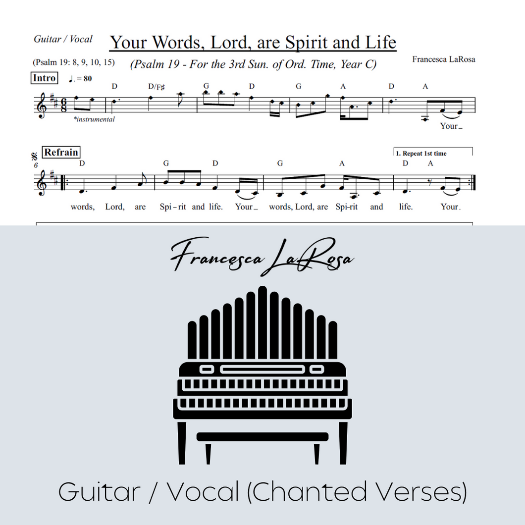 Psalm 19 - Your Words, Lord, are Spirit and Life (3rd Sun. Ord. Time) (Guitar / Vocal Chanted Verses)