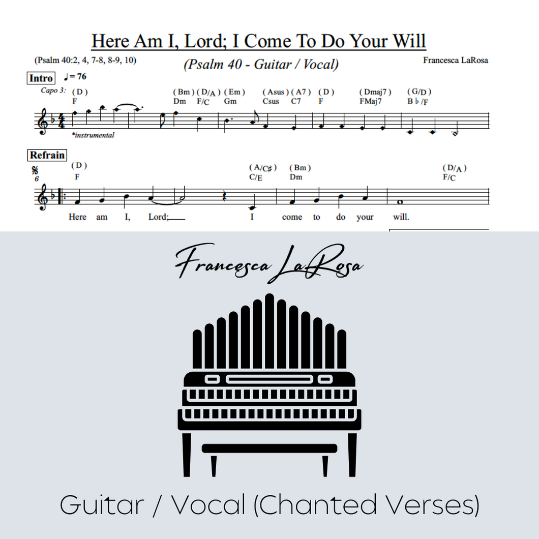 Psalm 40 - Here Am I, Lord; I Come To Do Your Will (Guitar / Vocal Chanted Verses)