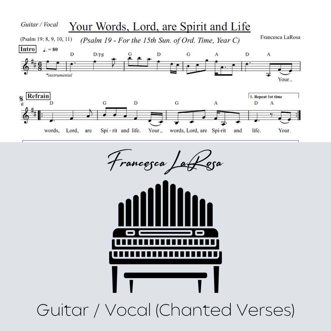 Psalm 19 - Your Words, Lord, are Spirit and Life (15th Sun. Ord. Time) (Guitar / Vocal Chanted Verses)