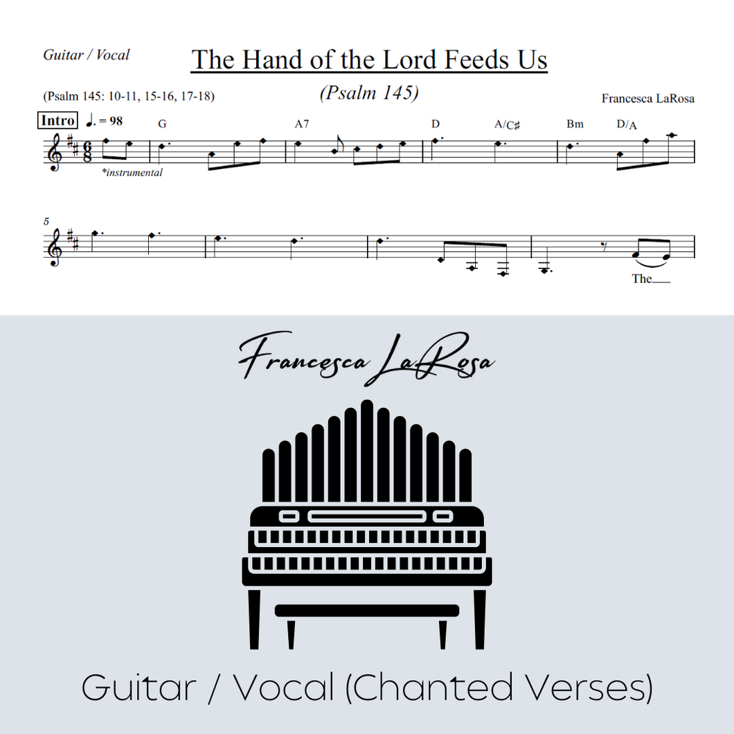 Psalm 145 - The Hand of the Lord Feeds Us (Guitar / Vocal Chanted Verses)