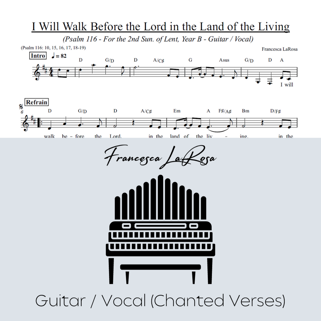 Psalm 116 - I Will Walk Before the Lord (Lent) (Guitar / Vocal Chanted Verses)