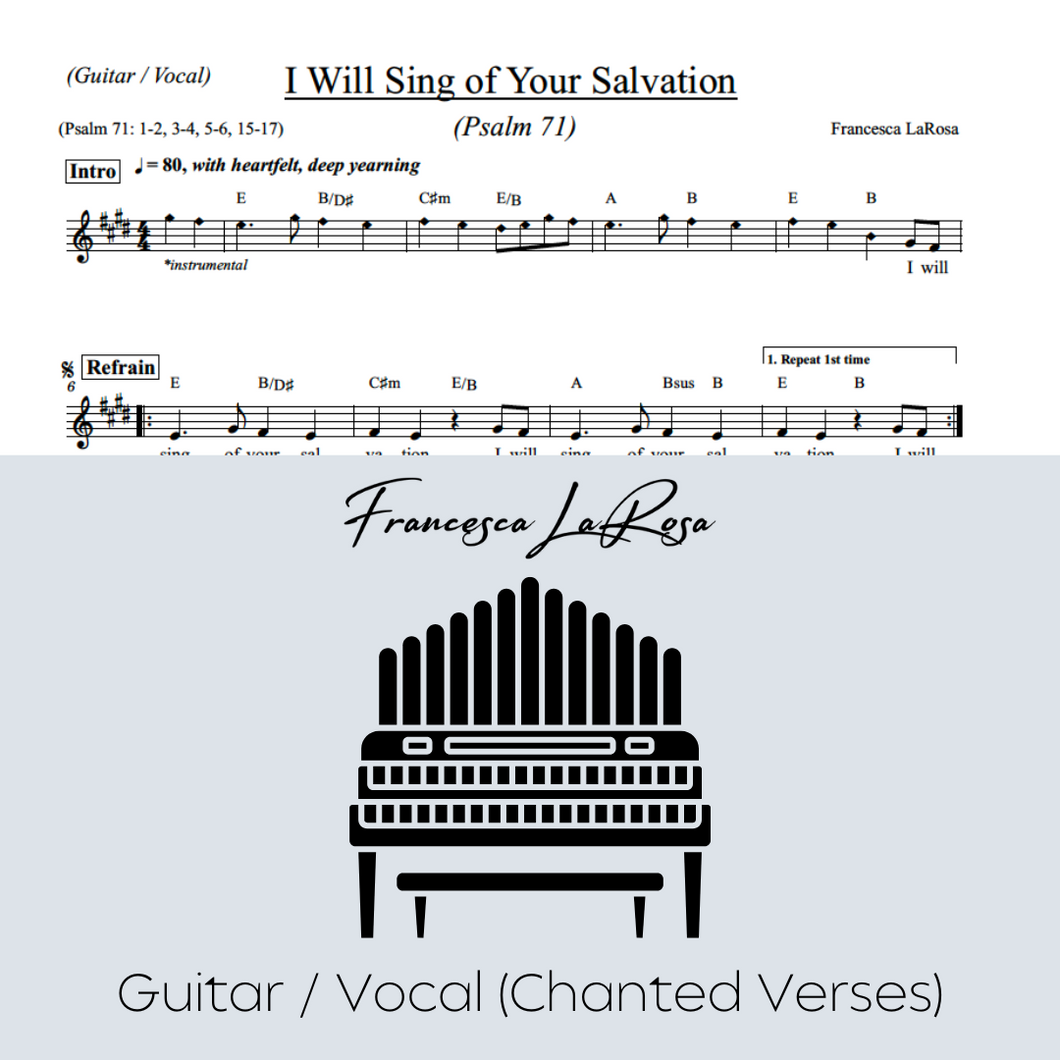 Psalm 71 - I Will Sing of Your Salvation (Guitar / Vocal Chanted Verses)