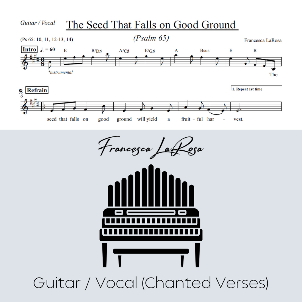 Psalm 65 - The Seed That Falls on Good Ground (Guitar / Vocal Chanted Verses)