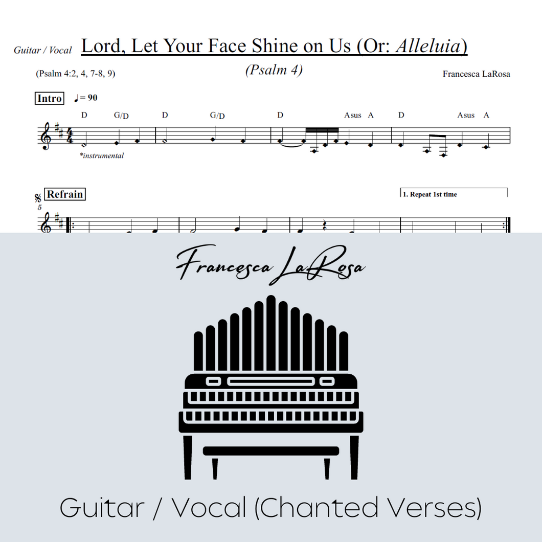 Psalm 4 - Lord, Let Your Face Shine On Us (Guitar / Vocal Chanted Verses)