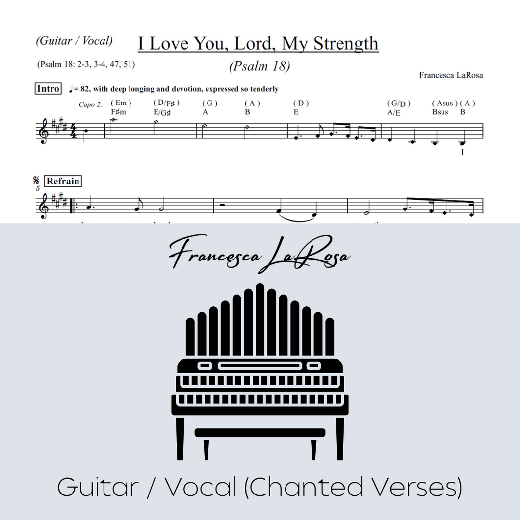 Psalm 18 - I Love You, Lord, My Strength (Guitar / Vocal Chanted Verses)