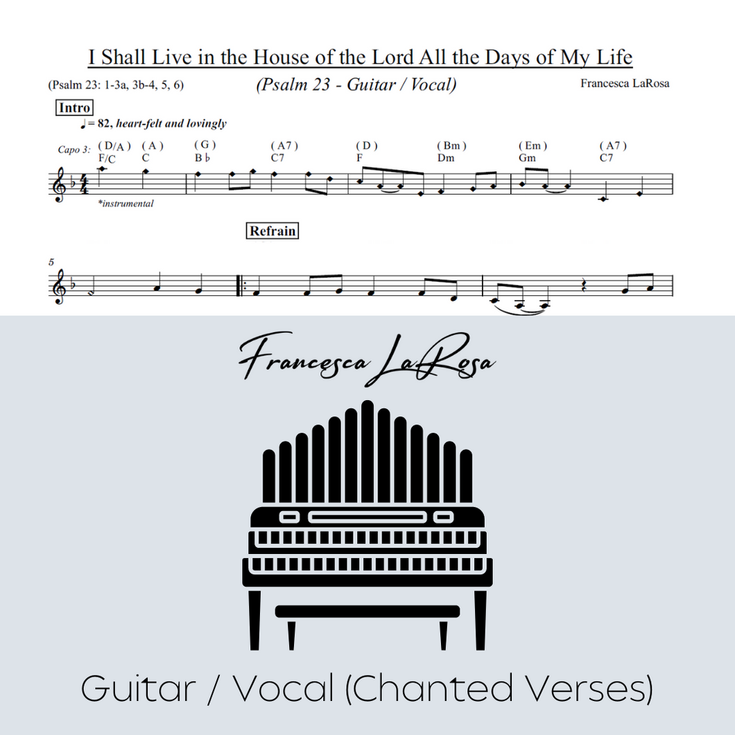 Psalm 23 - I Shall Live in the House of the Lord (Guitar / Vocal Chanted Verses)
