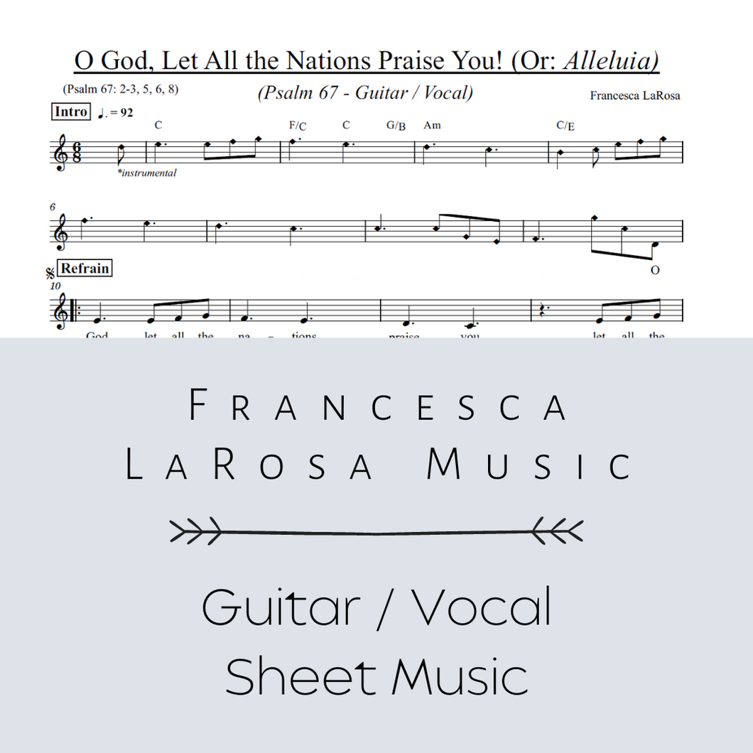 Psalm 67 - O God, Let All the Nations Praise You! (Or: Alleluia) (Guitar / Vocal Metered Verses)