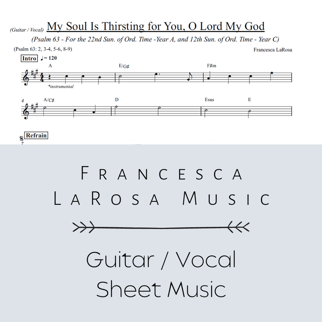 Psalm 63 - My Soul Is Thirsting (22nd Sun. and 12th Sun. in Ord. Time) (Guitar / Vocal Metered Verses)
