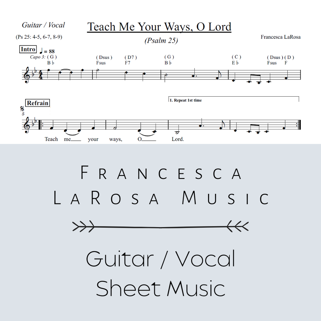 Psalm 25 - Teach Me Your Ways, O Lord (Guitar / Vocal Metered Verses)