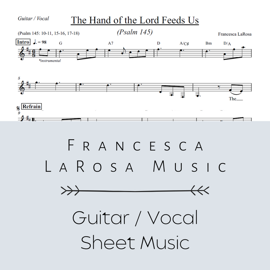 Psalm 145 - The Hand of the Lord Feeds Us (Guitar / Vocal Metered Verses)